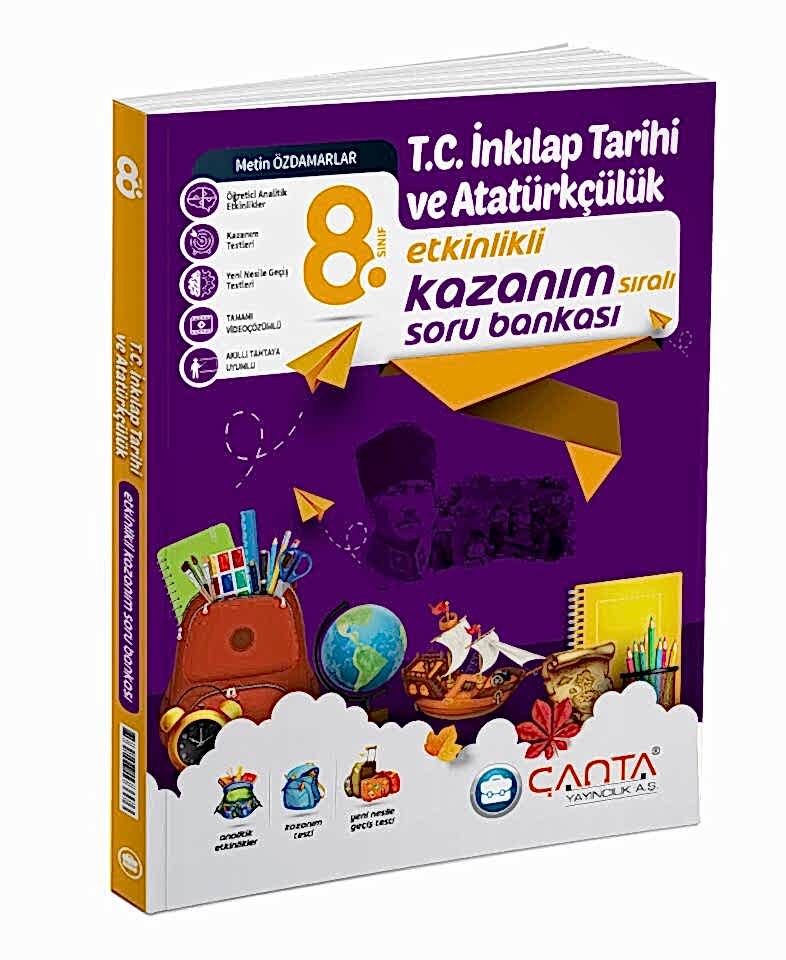 Çanta 8 Kazanım İnkılap Tarihi Soru Bankası
