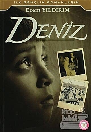 Akvaryum Kitap İlk Gençlik Romanlarım -Deniz - Ecem Yıldırım